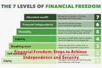 Financial Freedom: Steps to Achieve Independence and Security