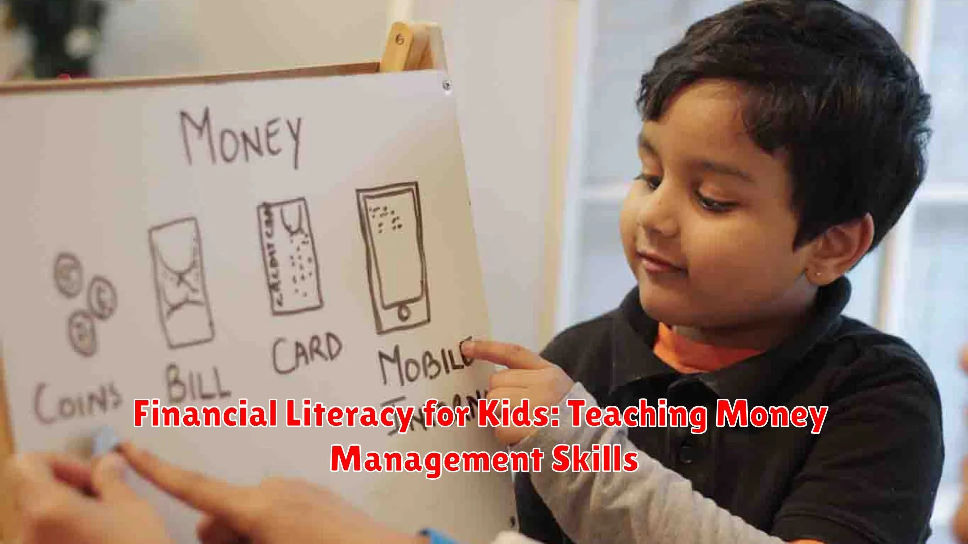 Financial Literacy for Kids: Teaching Money Management Skills
