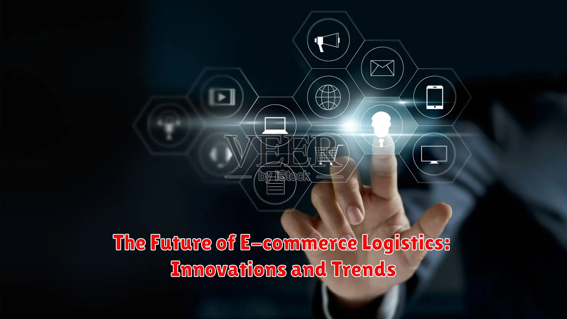 The Future of E-commerce Logistics: Innovations and Trends