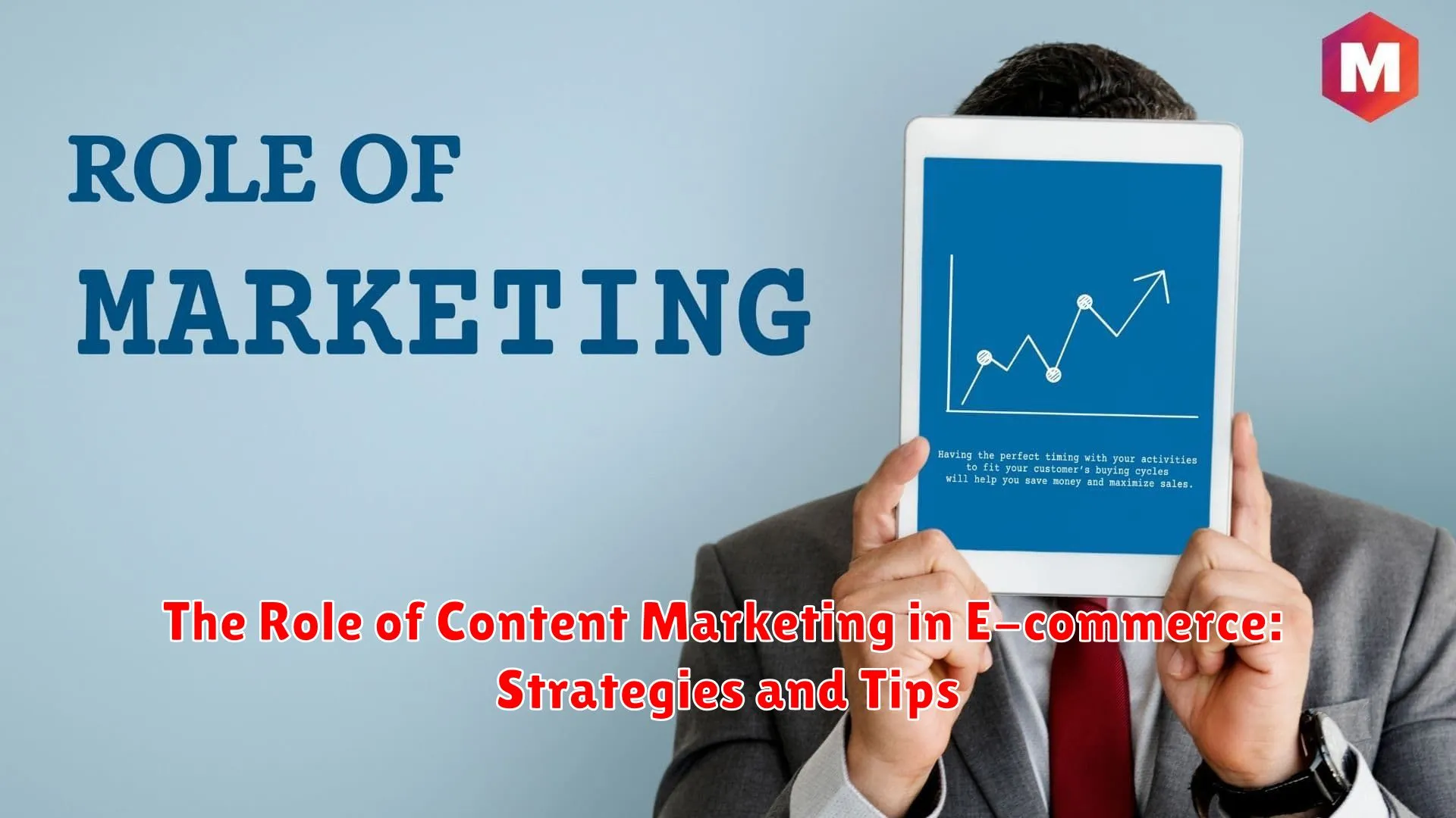 The Role of Content Marketing in E-commerce: Strategies and Tips