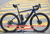 Top 10 Best Electric Bikes for Eco-Friendly Urban Commuting