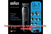 Top 10 Personal Care Appliances for Daily Grooming
